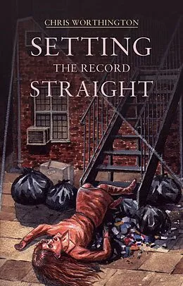 E-Book (epub) Setting the Record Straight von Chris Worthington