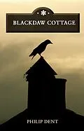E-Book (epub) Blackdaw Cottage von Philip Dent