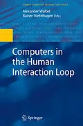 E-Book (pdf) Computers in the Human Interaction Loop von John Karat, Jean Vanderdonckt, Gregory Abowd