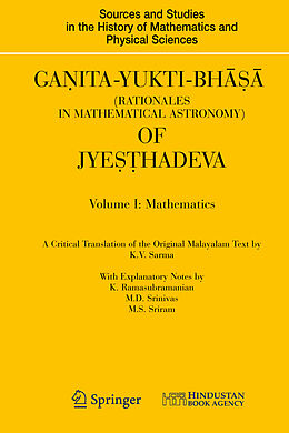 Fester Einband Ganita-Yukti-Bhasa (Rationales in Mathematical Astronomy) of Jyes hadeva, 2 Teile von K.V. Sarma, K. Ramasubramanian, M. D. Srinivas