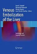 E-Book (pdf) Venous Embolization of the Liver von David C. Madoff, Masatoshi Makuuchi, Masato Nagino