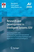 E-Book (pdf) Research and Development in Intelligent Systems XXV von Max Bramer, Frans Coenen, Miltos Petridis