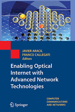 Couverture cartonnée Enabling Optical Internet with Advanced Network Technologies de 