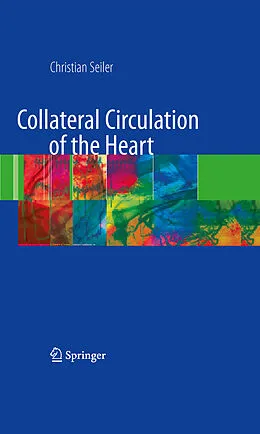 E-Book (pdf) Collateral Circulation of the Heart von Christian Seiler