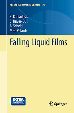 Livre Relié Falling Liquid Films de S. Kalliadasis, M. G. Velarde, B. Scheid