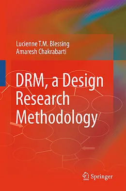 E-Book (pdf) DRM, a Design Research Methodology von Lucienne T. M. Blessing, Amaresh Chakrabarti