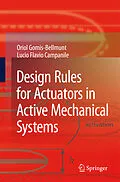 E-Book (pdf) Design Rules for Actuators in Active Mechanical Systems von Oriol Gomis-Bellmunt, Lucio Flavio Campanile