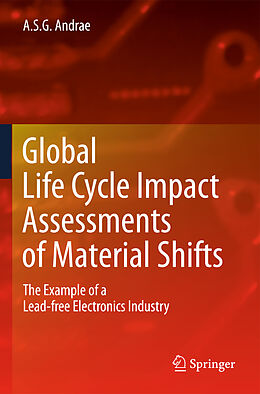 Livre Relié Global Life Cycle Impact Assessments of Material Shifts de Anders S G Andrae