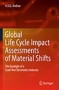 E-Book (pdf) Global Life Cycle Impact Assessments of Material Shifts von Anders S. G. Andrae