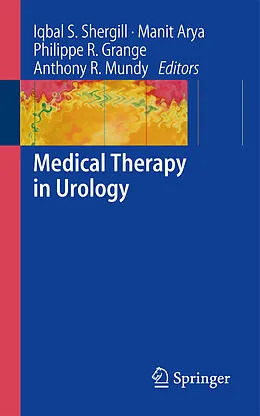 E-Book (pdf) Medical Therapy in Urology von Iqbal S. Shergill, Manit Arya, Philippe Grange