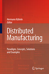 Livre Relié Distributed Manufacturing de 