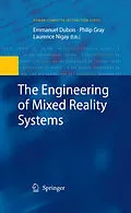 E-Book (pdf) The Engineering of Mixed Reality Systems von Emmanuel Dubois, Philip Gray, Laurence Nigay