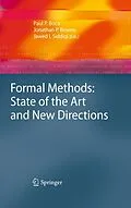 E-Book (pdf) Formal Methods: State of the Art and New Directions von Paul P. Boca, Jonathan P. Bowen, Jawed I. Siddiqi