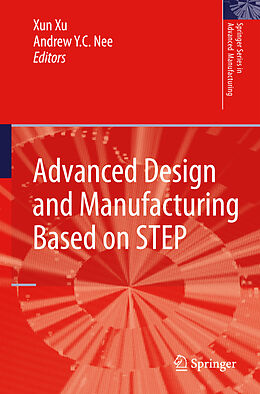 Livre Relié Advanced Design and Manufacturing Based on STEP de 