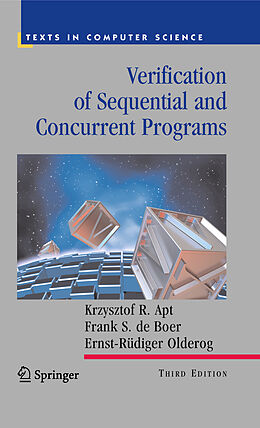 E-Book (pdf) Verification of Sequential and Concurrent Programs von Krzysztof R. Apt, Frank S. De Boer, Ernst-Rüdiger Olderog