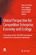 E-Book (pdf) Global Perspective for Competitive Enterprise, Economy and Ecology von Shuo-Yan Chou, Amy Trappey, Jerzy Pokojski