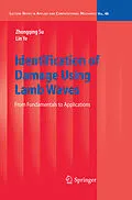 E-Book (pdf) Identification of Damage Using Lamb Waves von Zhongqing Su, Lin Ye