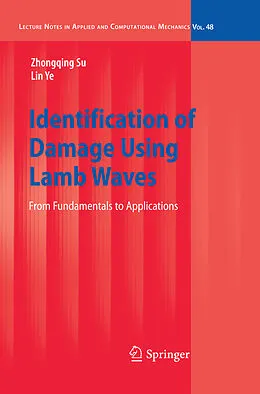 E-Book (pdf) Identification of Damage Using Lamb Waves von Zhongqing Su, Lin Ye