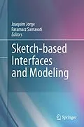 E-Book (pdf) Sketch-based Interfaces and Modeling von Joaquim Jorge, Faramarz Famil Samavati
