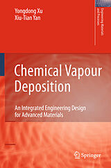 E-Book (pdf) Chemical Vapour Deposition von Xiu-Tian Yan, Yongdong Xu