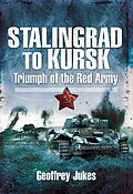 E-Book (epub) Stalingrad to Kursk von Geoffrey Jukes