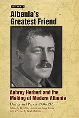 Fester Einband Albania's Greatest Friend von Aubrey Herbert