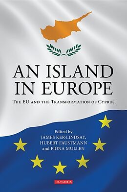 Fester Einband An Island in Europe von James Faustmann, Hubert Mullen, Fiona Ker-Lindsay