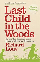 Poche format B Last Child in the Woods de Richard Louv