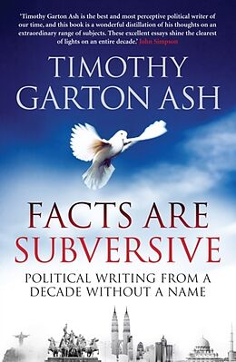 Poche format B Facts are Subversive von Timothy Garton Ash