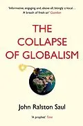 E-Book (epub) The Collapse of Globalism von John Ralston Saul