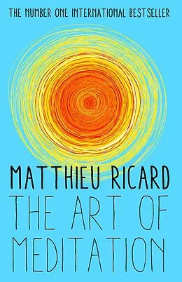 E-Book (epub) The Art of Meditation von Matthieu Ricard