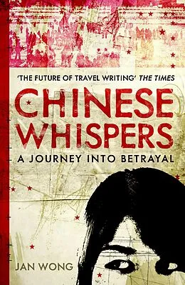 E-Book (epub) Chinese Whispers von Jan Wong