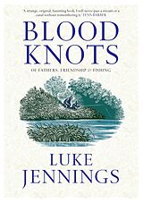 E-Book (epub) Blood Knots von Luke Jennings