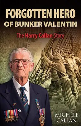 E-Book (epub) Forgotten Hero of Bunker Valentin von Michèle Callan