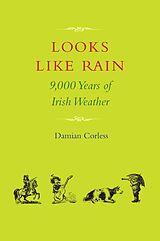 E-Book (epub) Looks Like Rain von Damian Corless