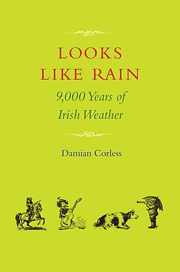 eBook (epub) Looks Like Rain de Damian Corless