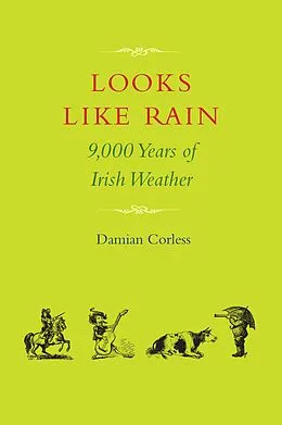 E-Book (epub) Looks Like Rain von Damian Corless