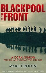 eBook (epub) Blackpool To The Front de Mark Cronin