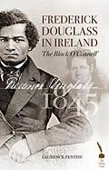 E-Book (epub) Frederick Douglass in Ireland von Laurence Fenton