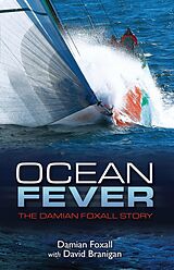 eBook (epub) Ocean Fever: The Damian Foxall Story de Damian Foxall
