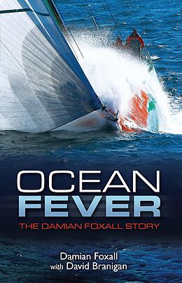 E-Book (epub) Ocean Fever: The Damian Foxall Story von Damian Foxall