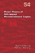 Kartonierter Einband Proof Theory of N4-Paraconsistent Logics von Norihiro Kamide, Heinrich Wansing