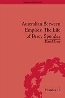 E-Book (pdf) Australian Between Empires von David Lowe