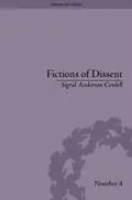 E-Book (pdf) Fictions of Dissent von Sigrid Anderson Cordell