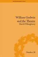 E-Book (pdf) William Godwin and the Theatre von David O'Shaughnessy