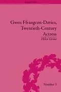 E-Book (pdf) Gwen Ffrangcon-Davies, Twentieth-Century Actress von Helen Grime