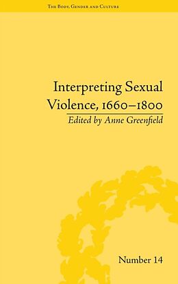 Livre Relié Interpreting Sexual Violence, 1660-1800 de Anne Leah Greenfield