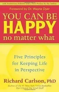 E-Book (epub) You Can Be Happy No Matter What von Richard Carlson
