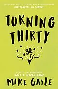 E-Book (epub) Turning Thirty von Mike Gayle