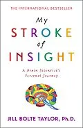 E-Book (epub) My Stroke of Insight von Jill Bolte Taylor